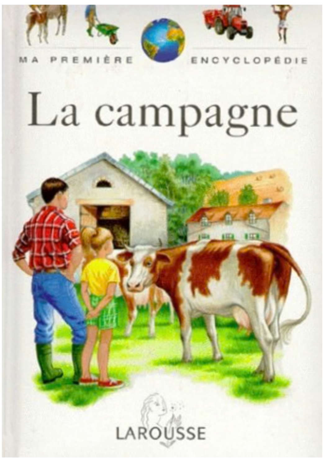 Ma première encyclopédie « la campagne ». (Français)