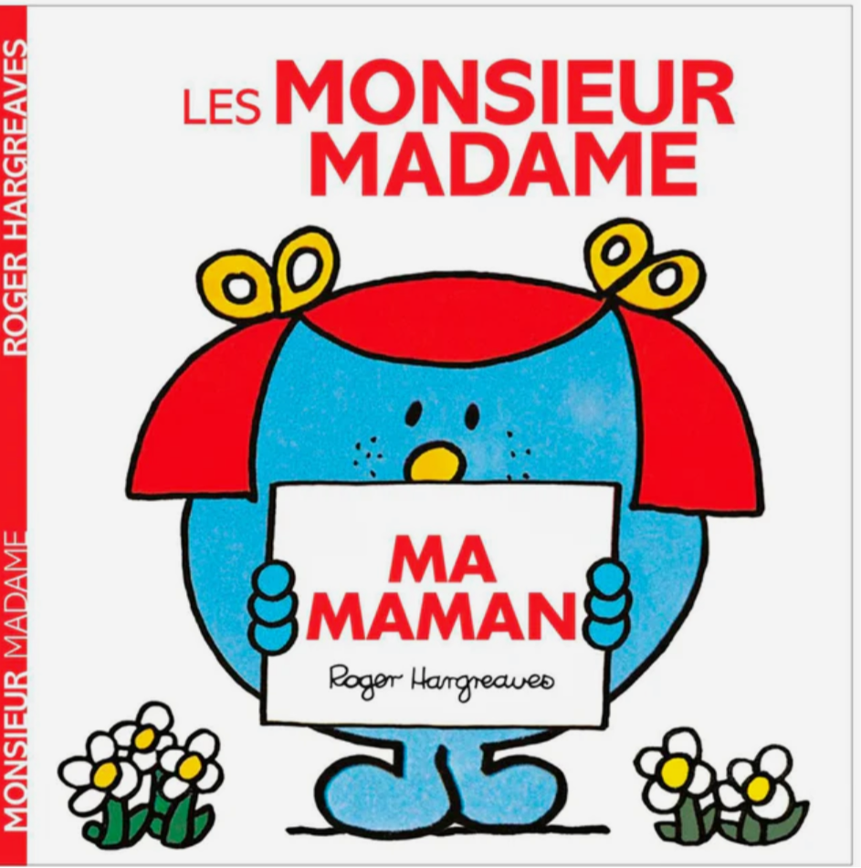 Les Monsieur Madame « Ma Maman »