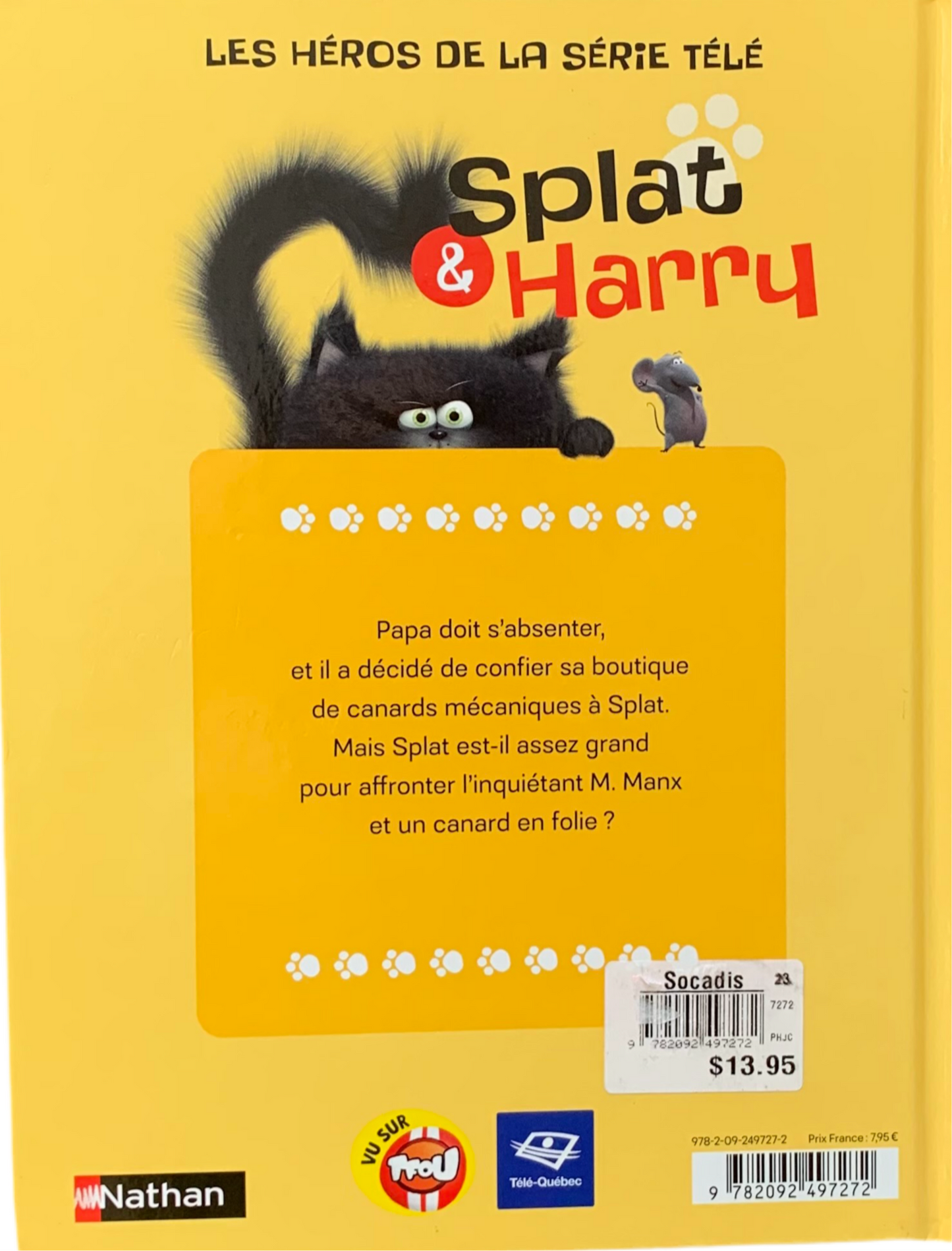 Splat & Harry « la course au canard » (français) *Neuf*