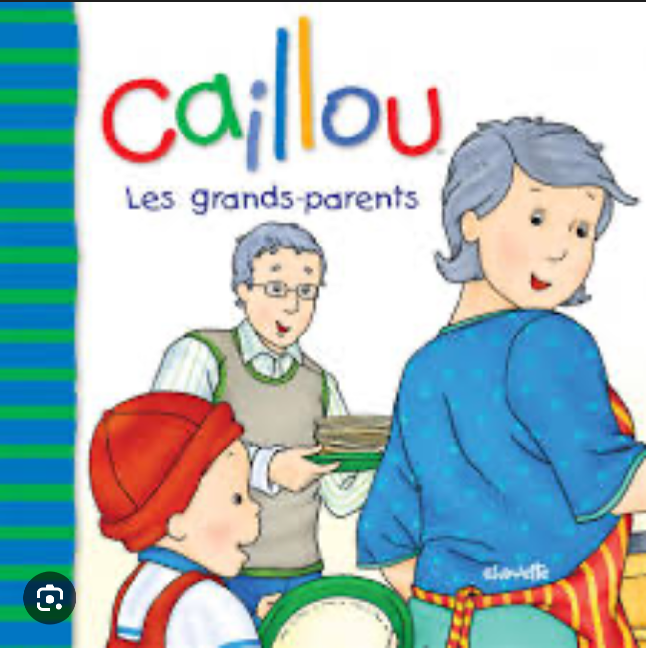 Caillou « les grands-parents » (français)