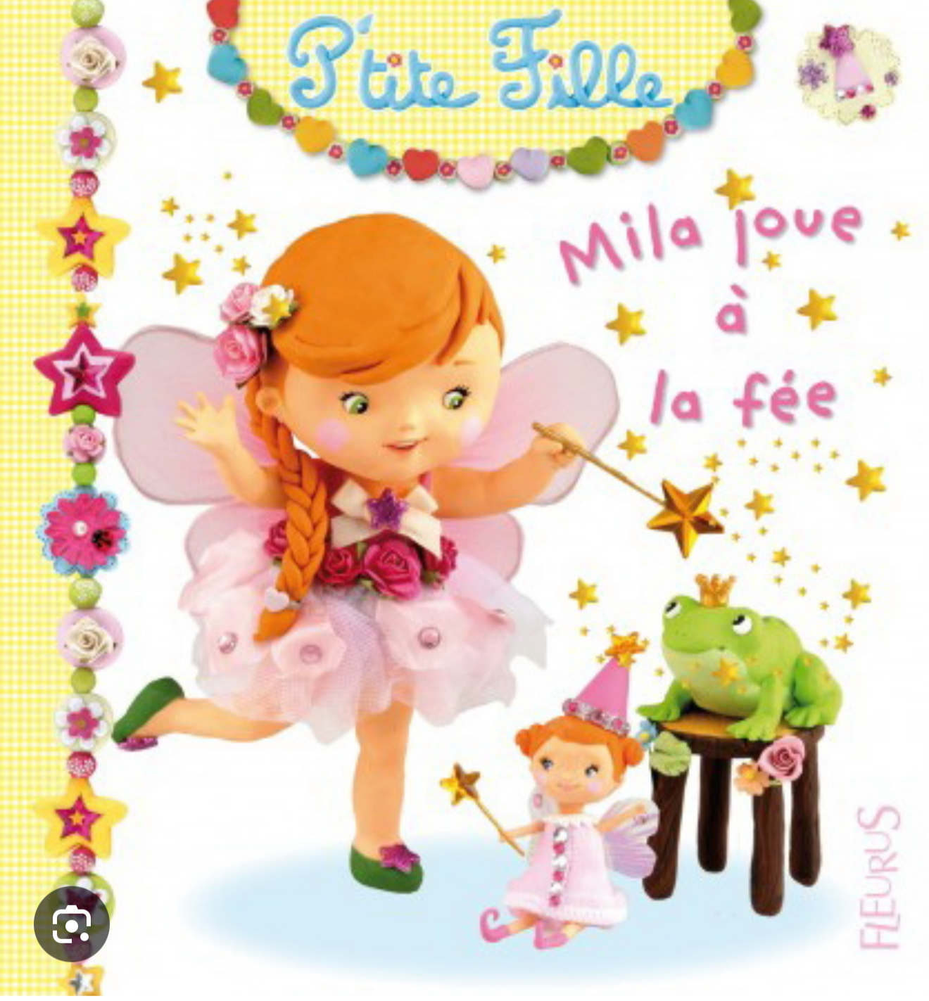 P’tite Fille « Mila joue à la fée » (français)