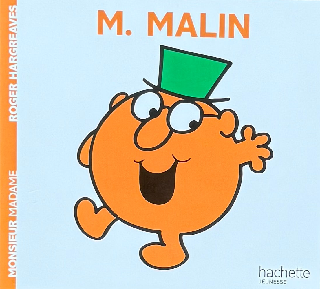 Monsieur Malin (français)