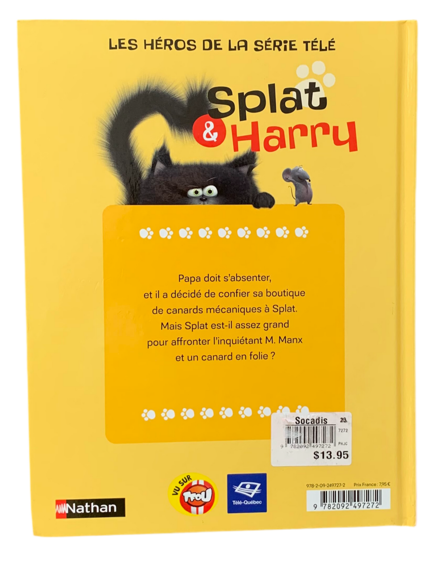 Splat & Harry « la course au canard » (français) *Neuf*