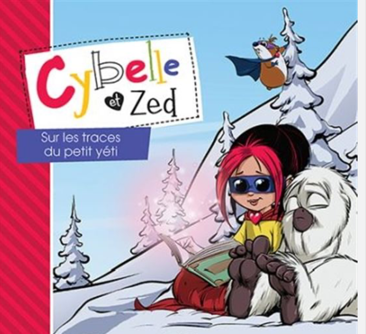 Cybelle et Zed « sur les traces du Yéti » (français)