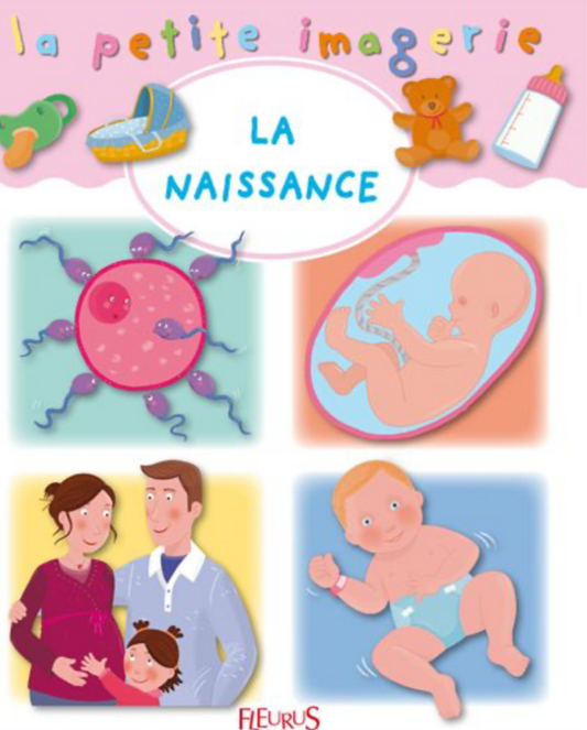 La petite imagerie « la naissance » (français)