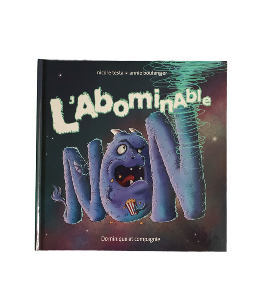 L’abominable NON (français)