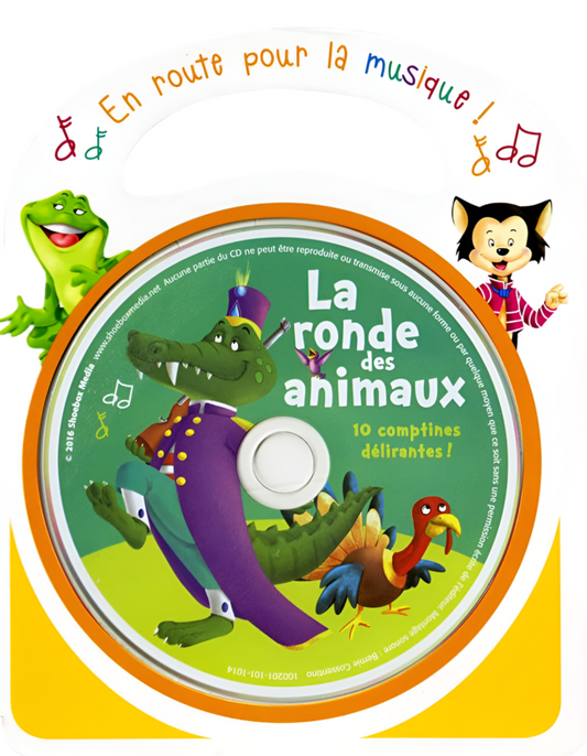 La ronde des animaux + CD (français)