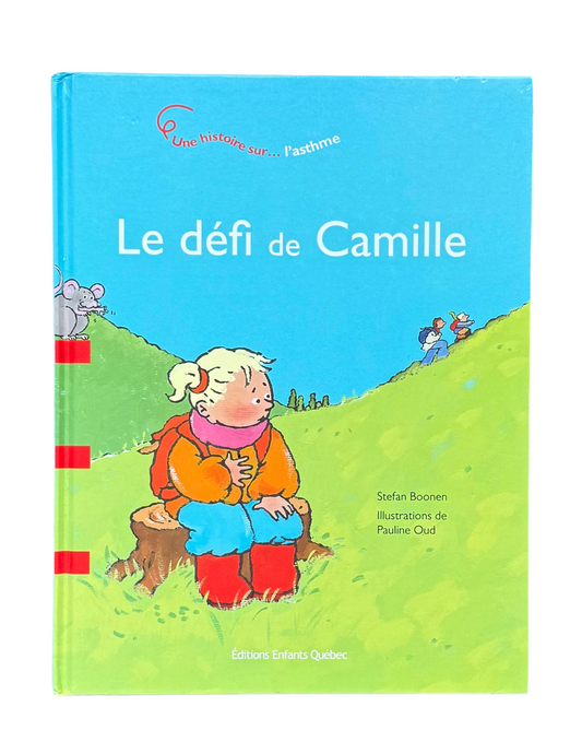 Le défi de Camille- une histoire du l’asthme français)