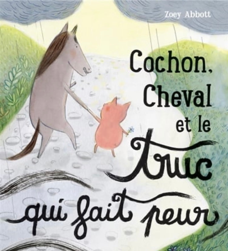 Cochon cheval et le truc qui fait peur (français) *neuf*