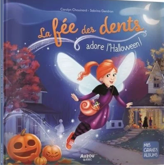 La fée des dents adore l’Halloween (français)