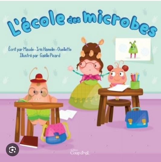 L’école des microbes (français)