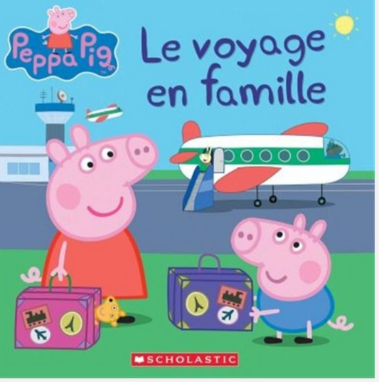 Peppa « le voyage en famille) (français)