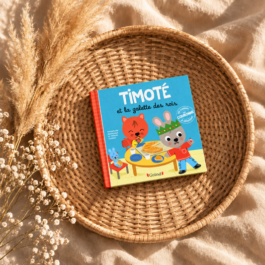 Livre jeunesse à couverture illustrée «Timoté et la galette des rois»