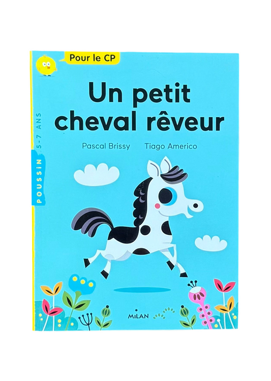 Un petit cheval rêveur (français)