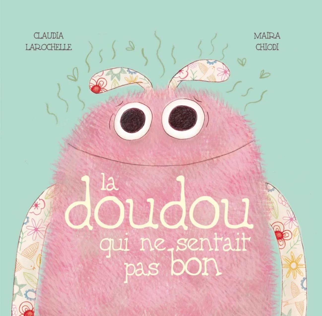 La doudou qui ne sentais pas bon (français)