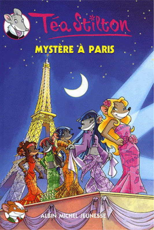 Téa Stilton « Mystère à Paris ». (Français)
