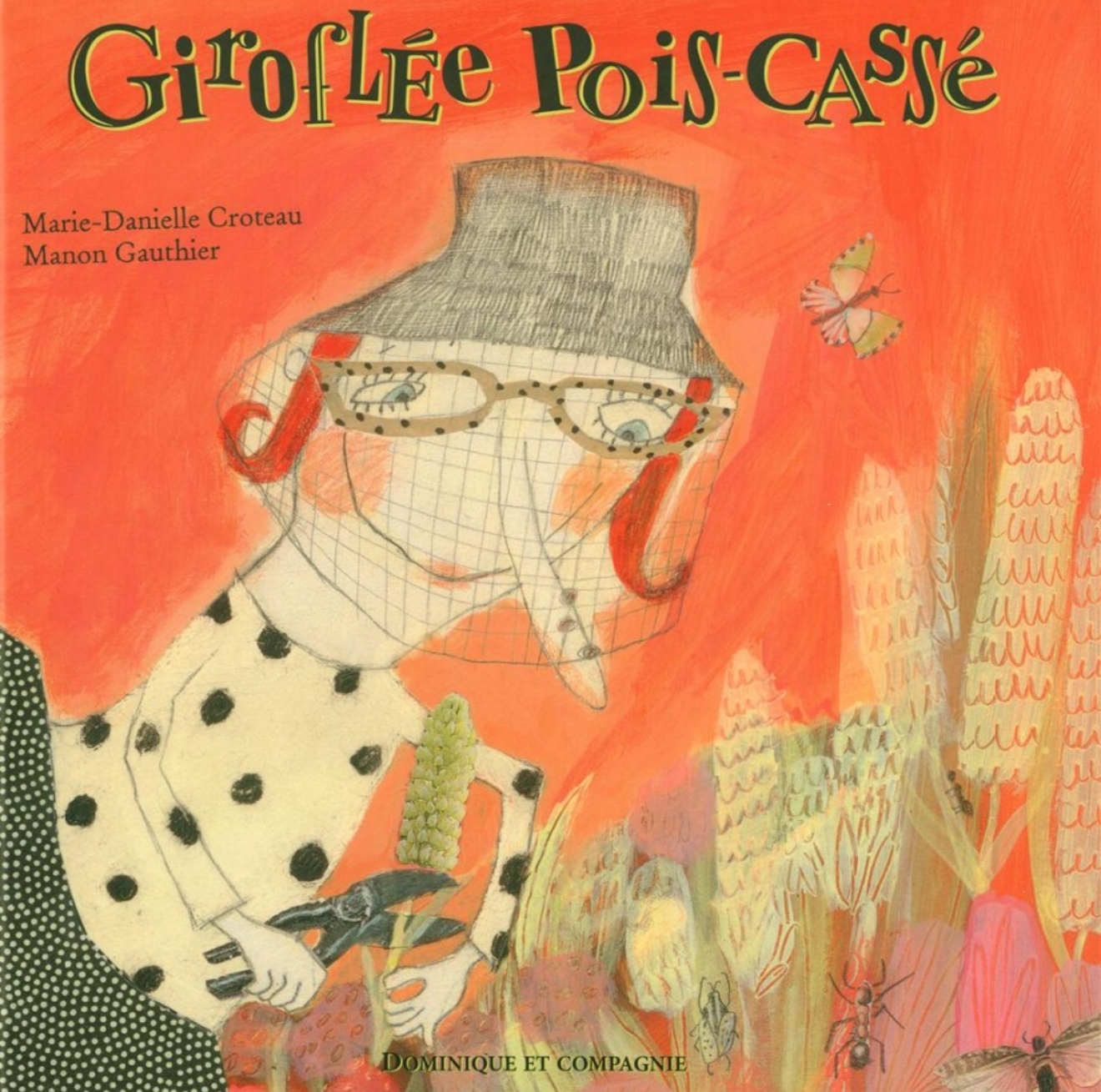 Livre « Giroflé Pois Cassé » : couverture illustrée, femme et enfant, titre en grand