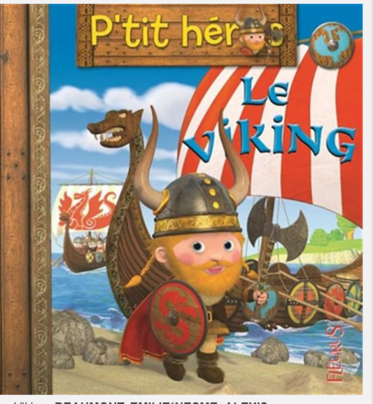 P’tit héros « Le Viking » (français)