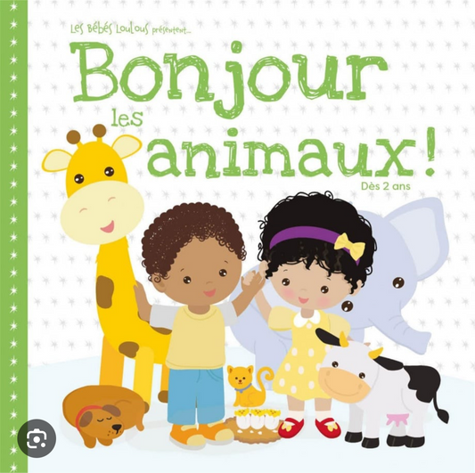 Bonjour les animaux (français)