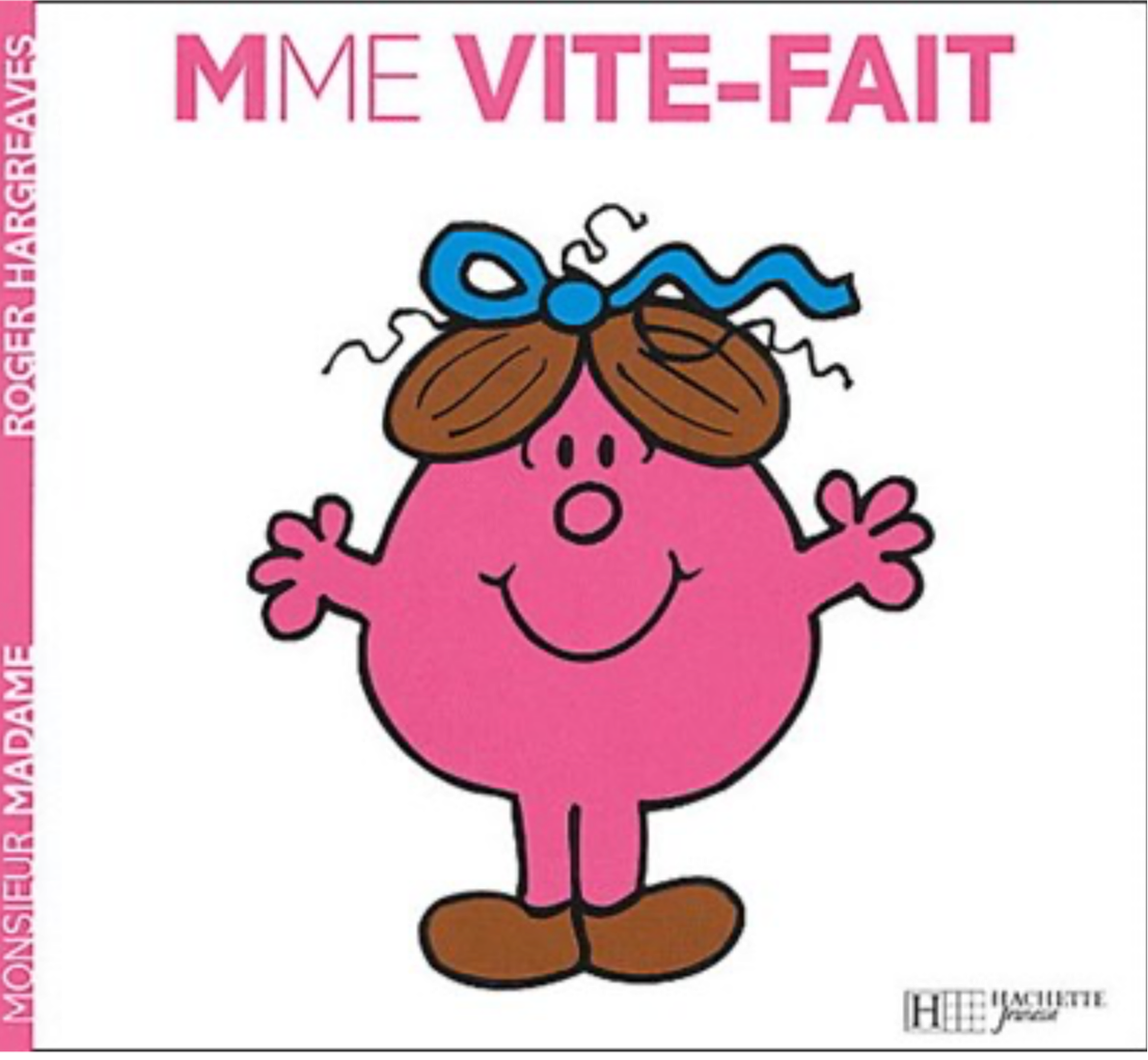 Madame Vite-fait  (français)*Neuf*