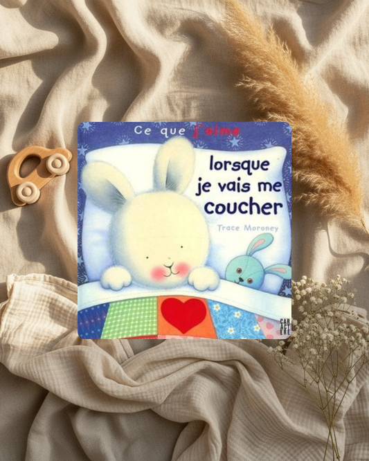Livre - ce que j’aime lorsque je vais me coucher - (français)