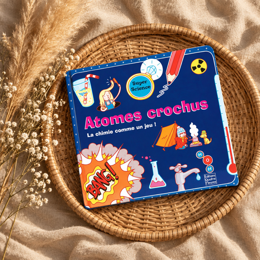 Livre éducatif à couverture bleue « Atomes crochus » illustrations de chimie.