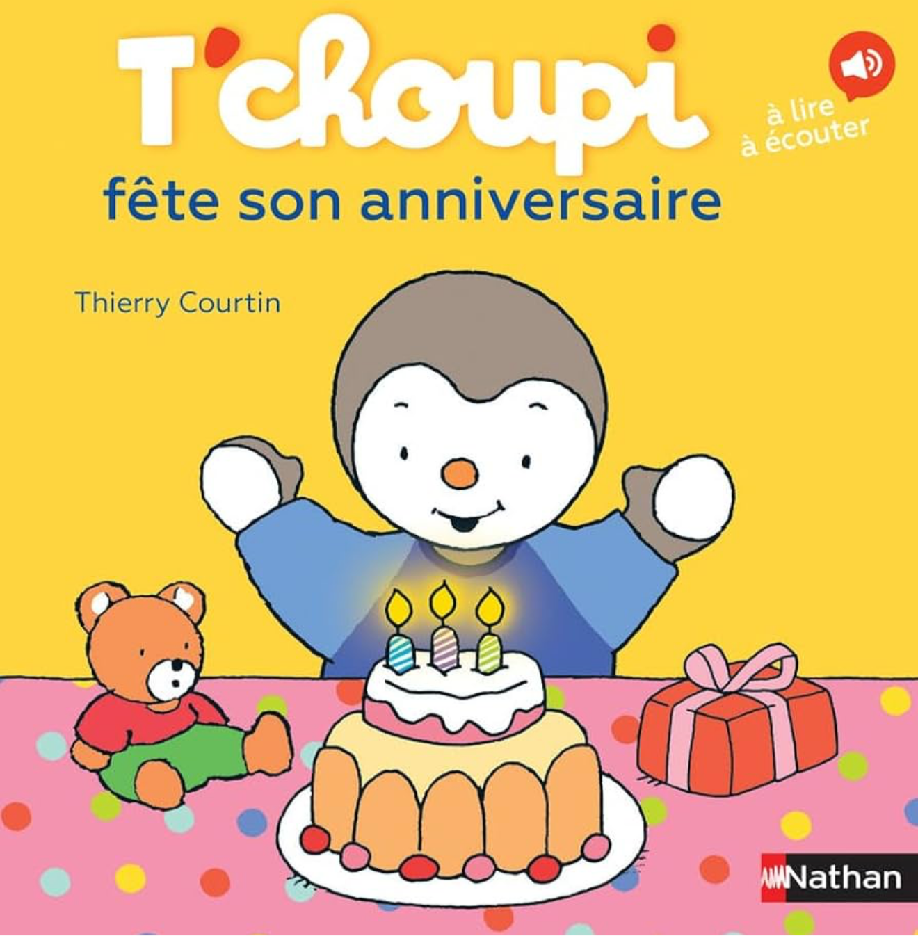T’Choupi « fête son anniversaire » (français)