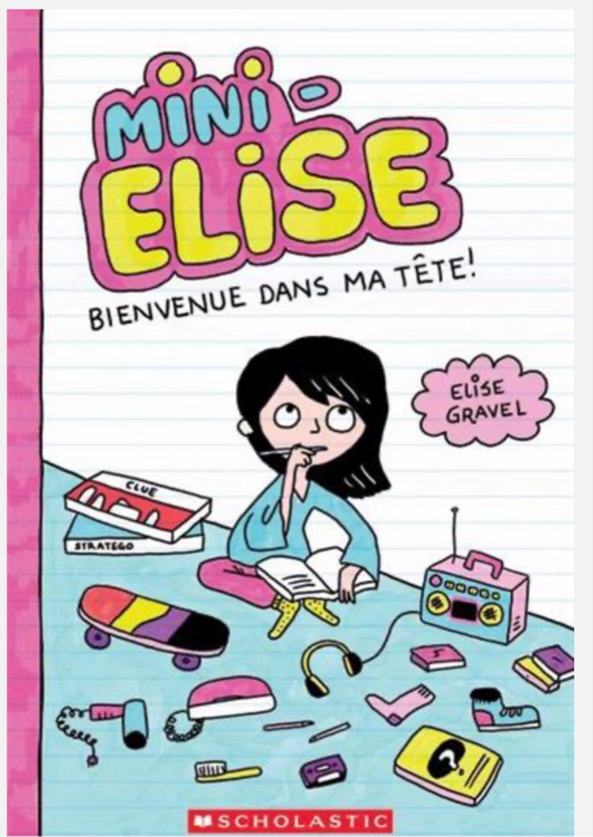 Mini Elise « Bienvenue dans ma tête » (français) *Neuf*