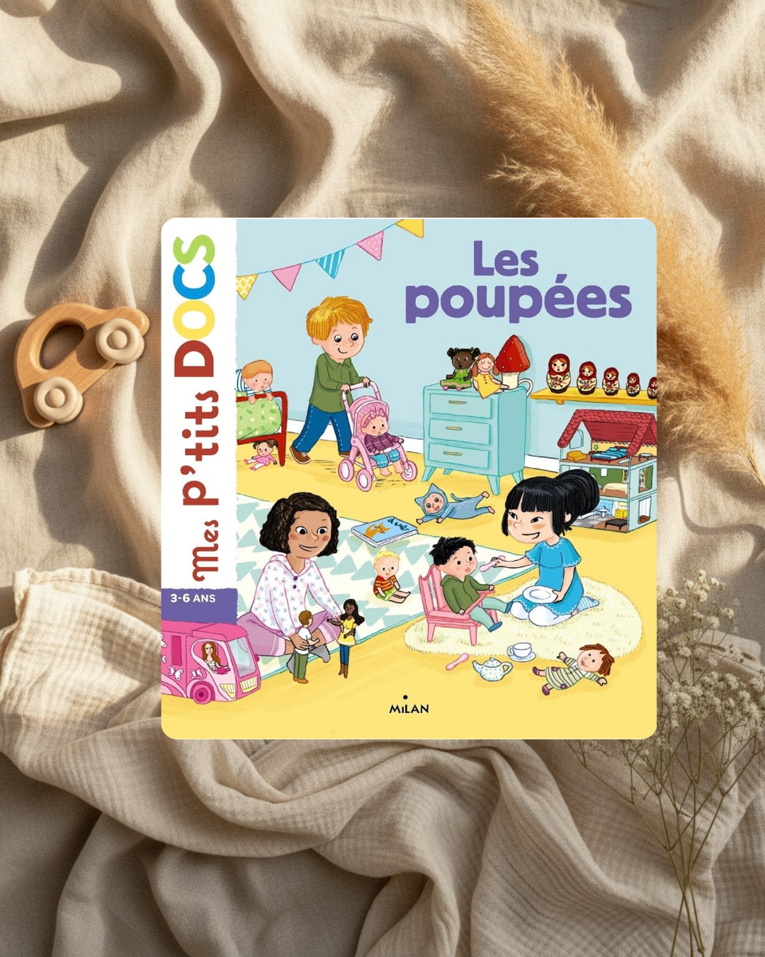 Livre - P’tits docs - « les poupées » (français)