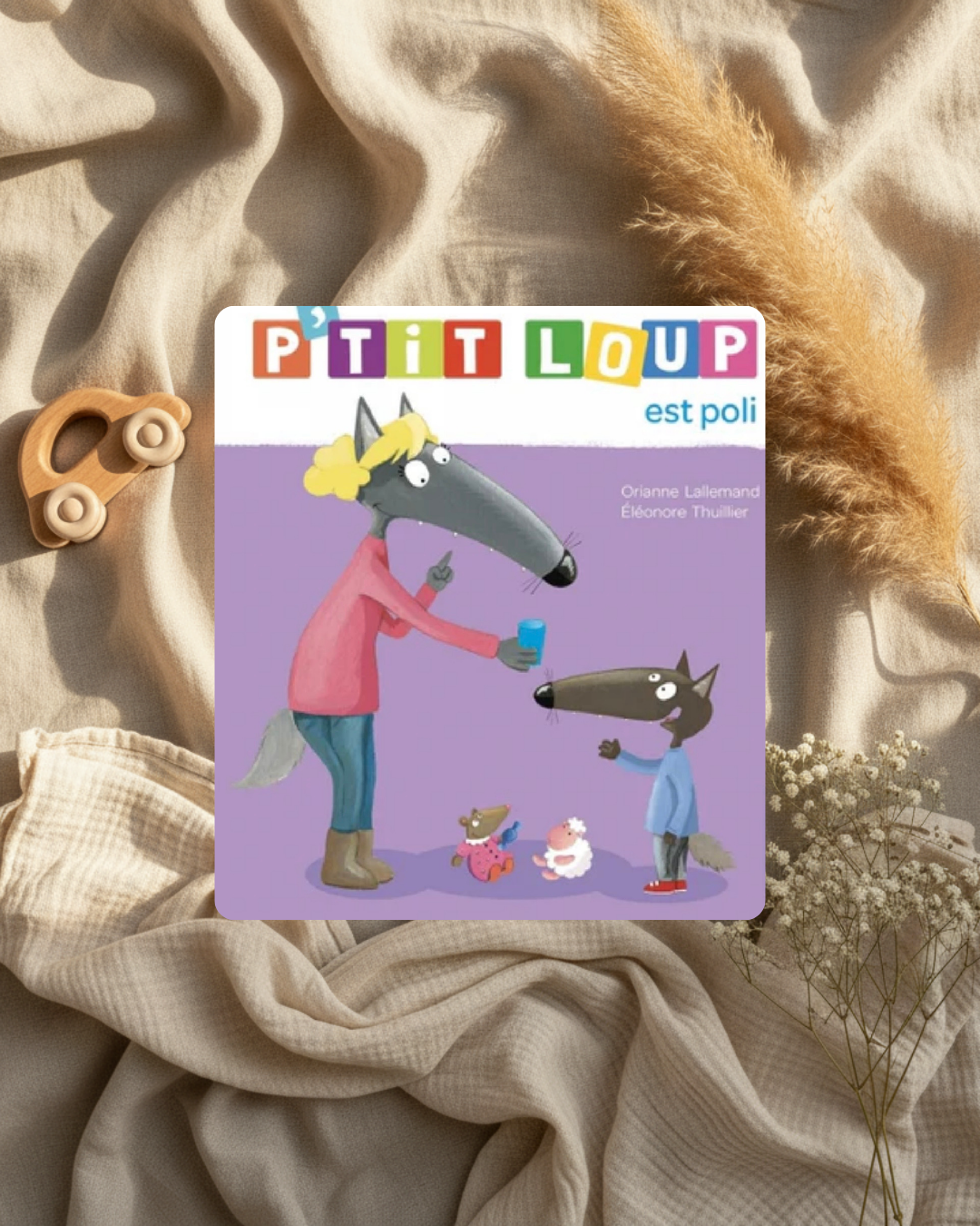 Couverture du livre P’tit Loup « est poli » avec illustrations et titre.