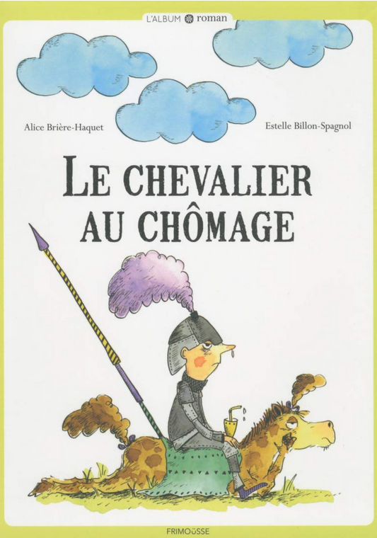 Le chevalier au chômage (français)