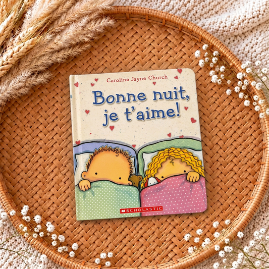 Livre jeunesse à couverture illustrée « Bonne nuit, je t’aime ! »