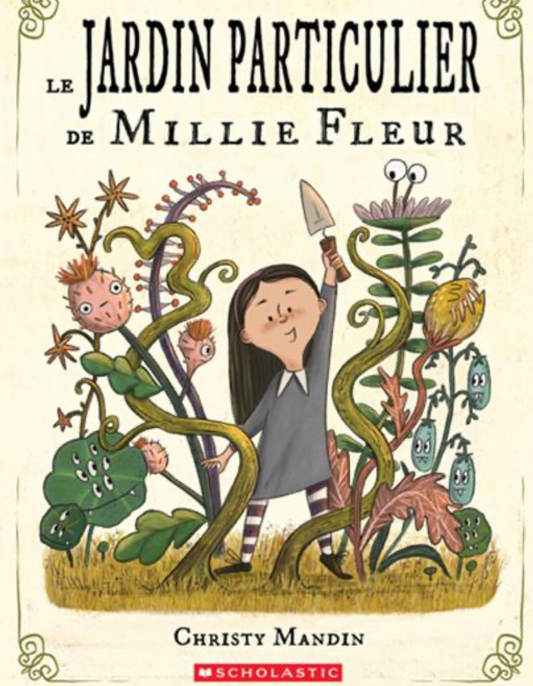 Le jardin particulier de Millie Fleur (français) *Neuf*