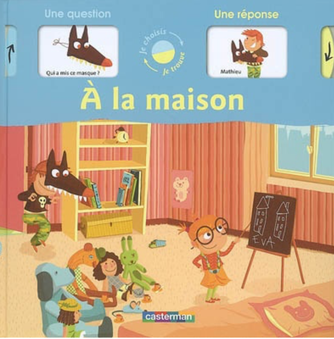 Je choisis je trouve « à la maison »