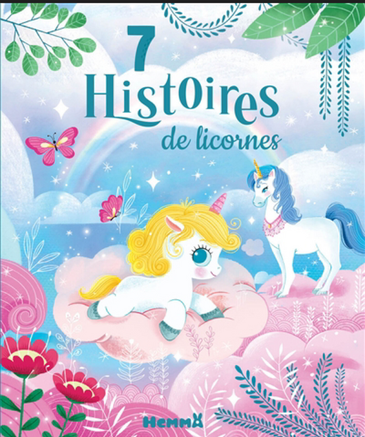 7 histoires de licornes (français)