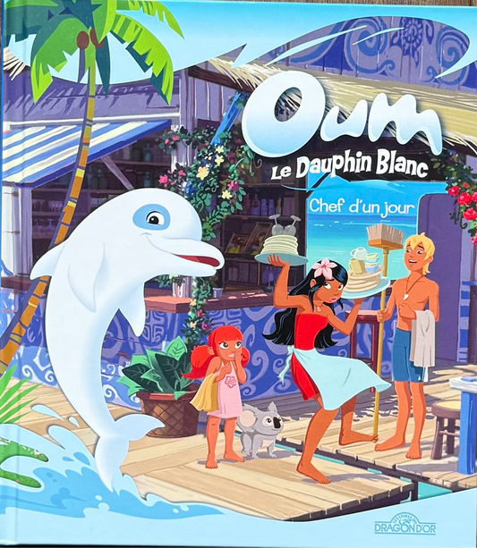 Oum le dauphin blanc (français)