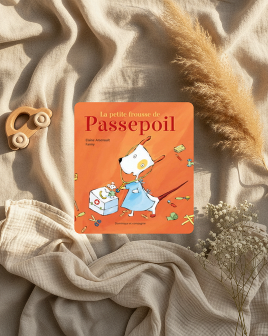 Livre - La petite frousse de Passepoil - (français)