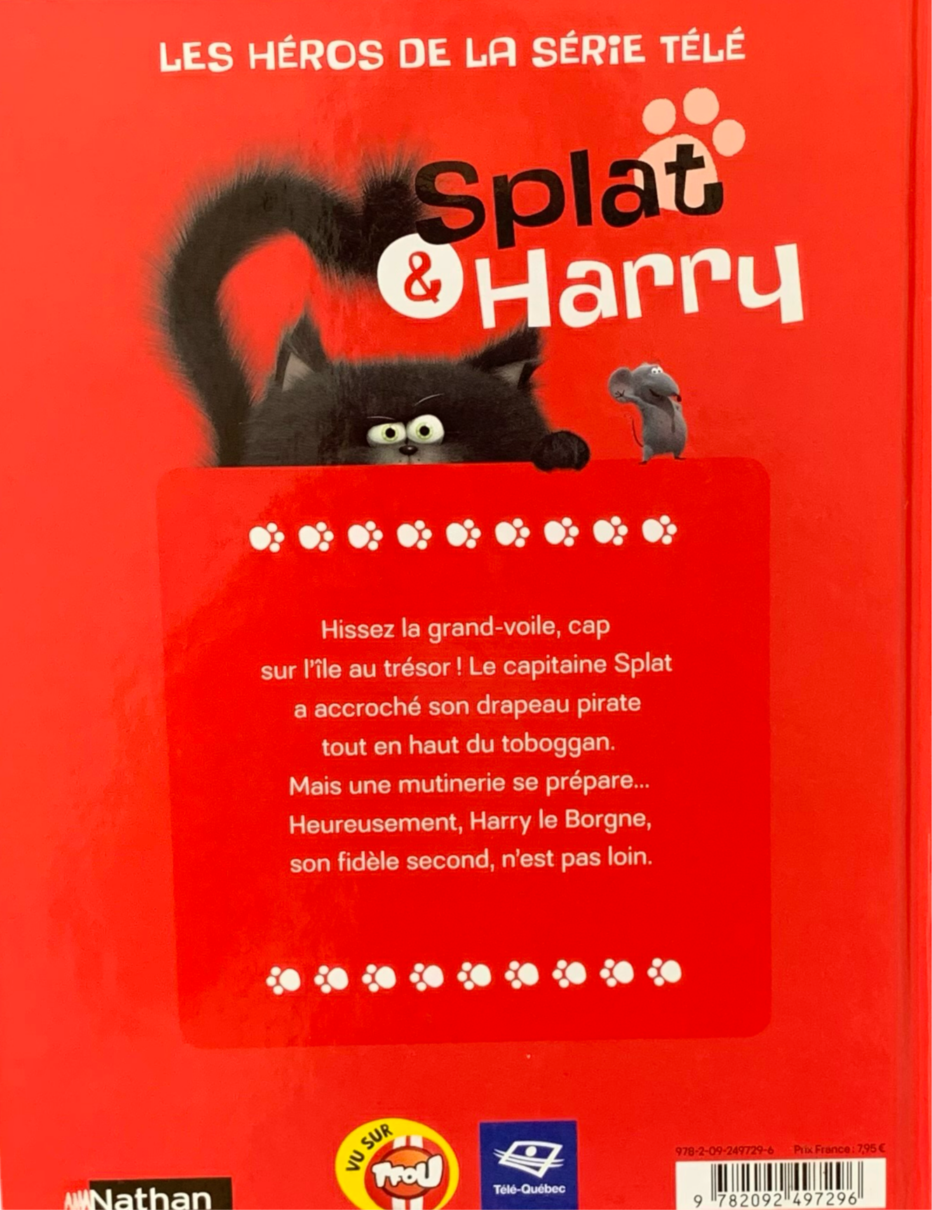 Splat & Harry « Splat, Harry et les pirates » (français) *Neuf*
