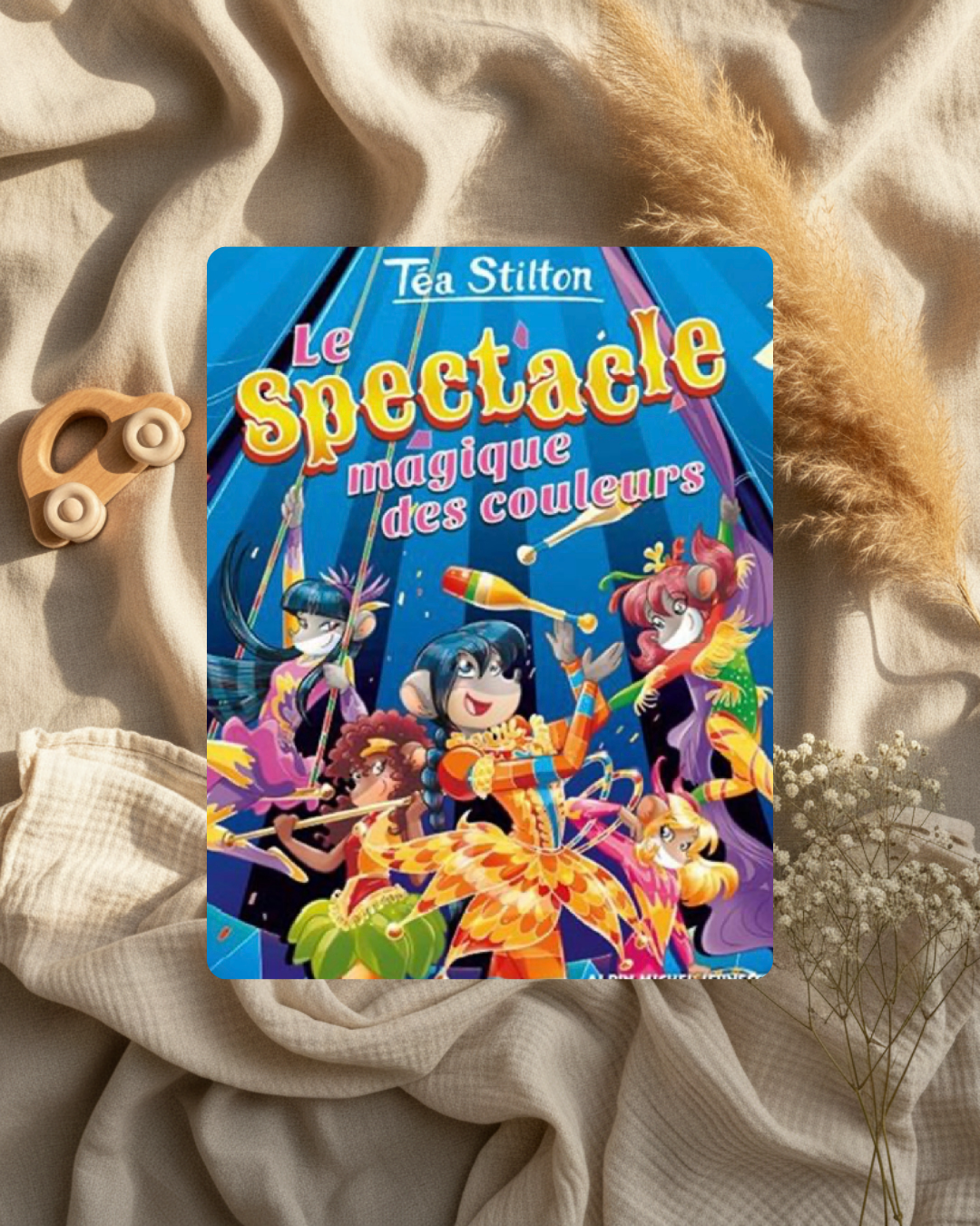 Livre - Téa Stilton « le spectacle » - (Français)