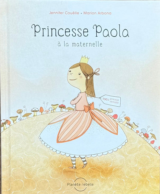 Princesse Paola à la maternelle (français)