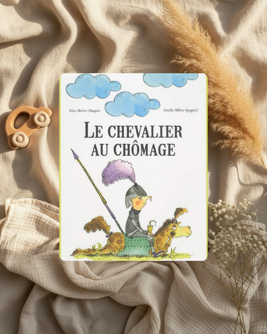 Livre -Le chevalier au chômage (français)